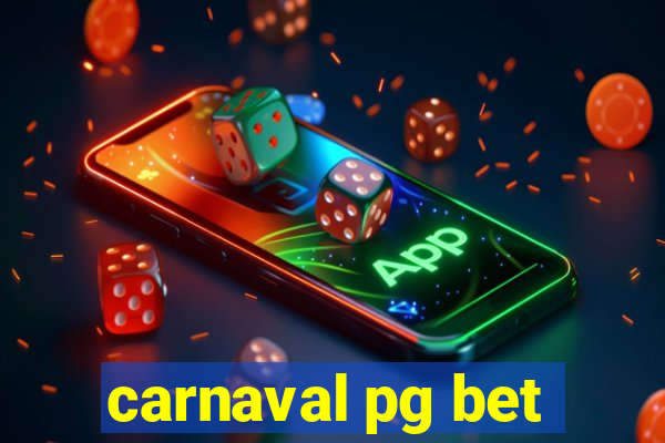 carnaval pg bet